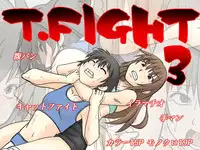 [Chiinosuke] T.FIGHT3