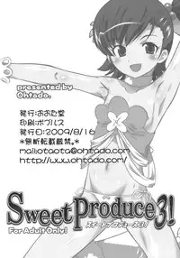 (C76) [OHTADO (Oota Takeshi)] Sweet Produce 3! (THE iDOLM@STER) [English] =LWB=