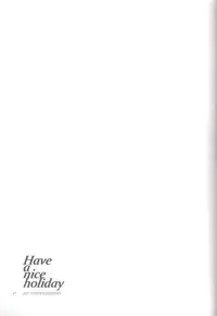 (C84) [Niratama (Sekihara, Hiroto)] Have a nice holiday (VOCALOID) [English] [Heavenchai]