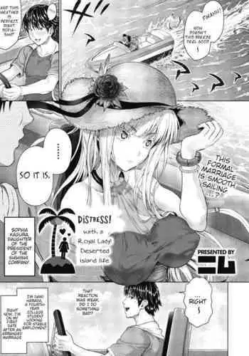 Royal Ojou-sama to Sounan! Mujintou Seikatsu | Distress!/Love? with a Royal Lady! Deserted island life