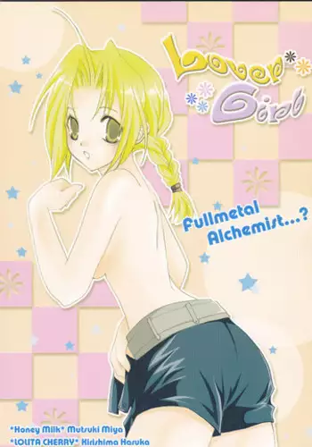 (C67) [LOLITA CHERRY, Honey Milk (Kirishima Haruka, Mutsuki Miya)] LOVER GIRL (Fullmetal Alchemist)