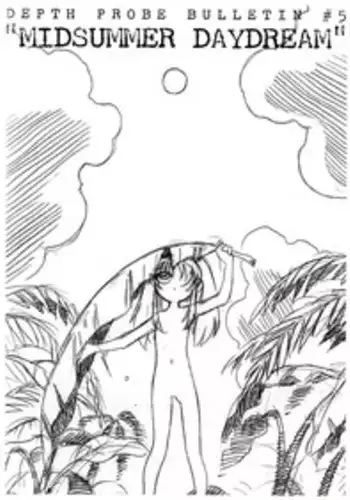 [DPP] Depth Probe Bulletin #5 Midsummer Daydream