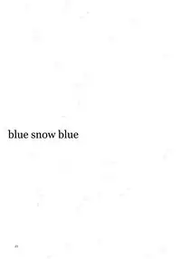 blue snow blue scene.21