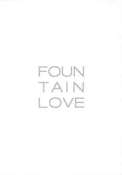 FOUNTAIN LOVE