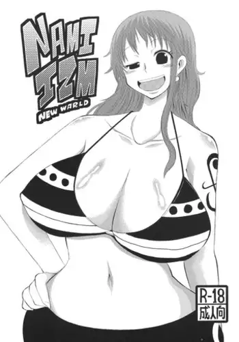 (C81) [GOD Ryokutya (Bu-chan)] NAMI IZM NEW WORLD (One Piece)