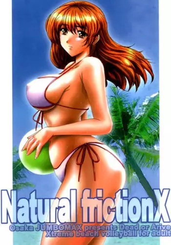 (C63) [JUMBOMAX (Ishihara Souka)] Natural Friction X (Dead or Alive) [English]
