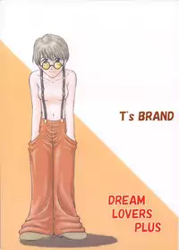 [T's BRAND (Yokoshima Tadashi)] DREAM LOVERS PLUS (Trigun) [Digital]