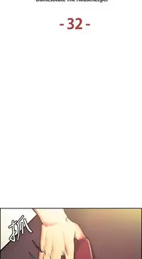 [Serious] Domesticate the Housekeeper 调教家政妇 ch.29-32 [Chinese]