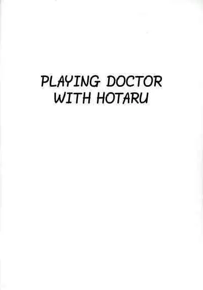 Hotaru no Oisha-san Gokko