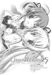 (C78) [Kyougetsutei (Miyashita Miki)] CitronRibbon 25 (Mahou Shoujo Lyrical Nanoha)