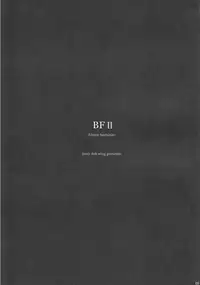 (C82) [Ash Wing (Makuro)] BF II -bijoux fantaisie-