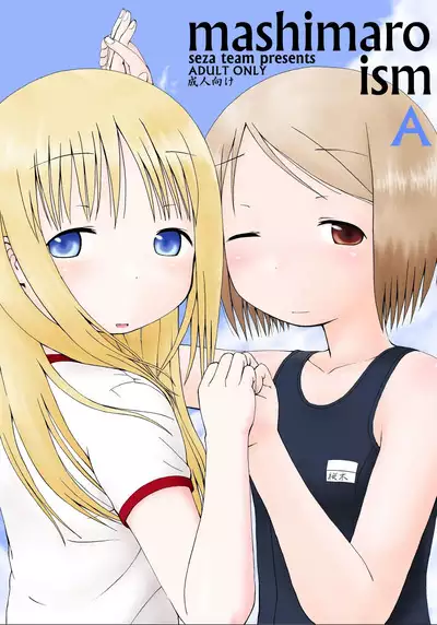 mashimaro ism A